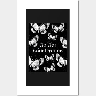 Go Get Your Dreams - butterfly star quote Posters and Art